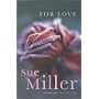 For Love