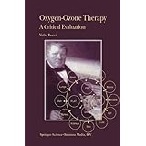 oxygen ozone therapy a critical evaluation