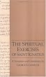The Spiritual Exercises of Saint Ignatius: A Translation and Commentary Image of The Spiritual Exercises of Saint Ignatius: A Translation and Commentary