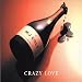 Crazy Love [Single,Import]