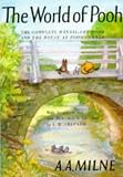 The World of Pooh: The Complete Winnie-the-Pooh and The House at Pooh Corner