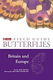 Butterflies of Britain and Europe (Collins Field Guide)