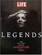 Life Legends: The Century's Most Unforgettable Faces