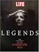 Search : LIFE Legends: The Century's Most Unforgettable Faces (Life Magazine)