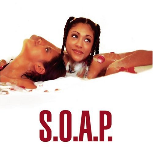 S.O.A.P - Not Like Other Girls Lyrics - Zortam Music