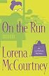 On the Run (Ivy Malone Mysteries, Book 3)