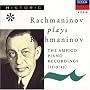 Rachmaninoff Spielt Rachmaninoff