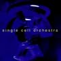 Single Cell Orchestra