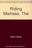 The riding mistress : a novel