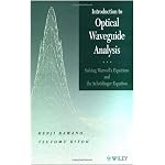 Introduction to Optical Waveguide Analysis: Solving Maxwell's Equation and the Schrdinger Equation book cover