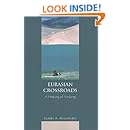 Eurasian Crossroads: A History of Xinjiang