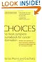 Choices, Fourth Edition (Choices: The Most Complete Sourcebook for Cancer Information)