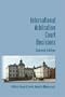 International Arbitration Court Decisions - 2nd Edition
