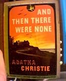 And Then There Were None