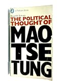 The political thought of Mao Tsê-tung