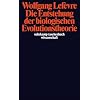 Die Entstehung der biologischen Evolutionstheorie (suhrkamp taschenbuch wissenschaft)
