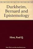 Durkheim, Bernard and epistemology