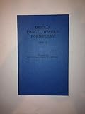 Dental practitioners' formulary : for use in the National Health Service