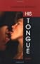 His Tongue: Stories