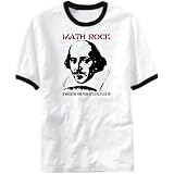 T-Shirt Ringer White  Shakespeare : Play On Math Rock !  Music