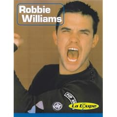 Pret-a-porter: Robbie Williams Level 2 (La loupe)