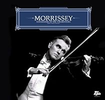 Morrissey / Ringleader Of The Tormentors