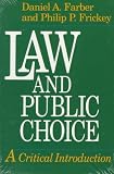 Books : Law and Public Choice: A Critical Introduction