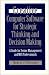 Book Creative Computer Software for Strategic Thinking and Decision Making: A Guide for Senior Management and MIS Professionals
