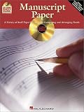 CD-ROM Manuscript Paper: A Variety of Staff Paper for All Your Composing and Arranging Needs
