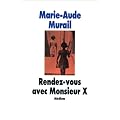 Rendez-vous avec Monsieur X