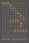 The Secret Life of Words: How English Became English