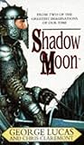 Shadow moon : first in the chronicles of the shadow war