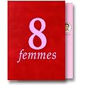 8 femmes - �dition Luxe Velours 3 DVD [+ le CD de la BO du film]