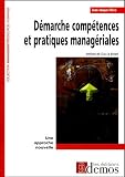 Revue Les éditions Démos  / Démarche compétences et pratiques managériales : une approche nouvelle