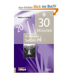 30 Minuten f�r gelungene Selbst-PR