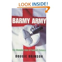 Barmy Army: The Changing Face of Football Violence