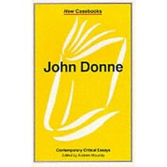 John Donne (New Casebooks)