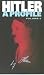 Hitler - A Profile - Vol. 2 -