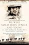 We Were Soldiers Once...And Young: The Battle That Changed the War in Vietnam