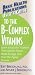 vitamin b7 - User's Guide to the B-complex Vitamins (User's Guide to) (User's Guide to)