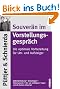 Souver�n im Vorstellungsgespr�ch: Die optimale Vorbereitung f�r Um- und Aufsteiger