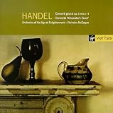 Handel: Concerti grossi op. 6  nos 1-4 - Concerto `Alexander`s Feast` / McGegan
