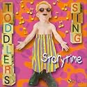 Toddlers Sing Storytime