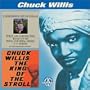 I Remember Chuck Willis / King of the Stroll