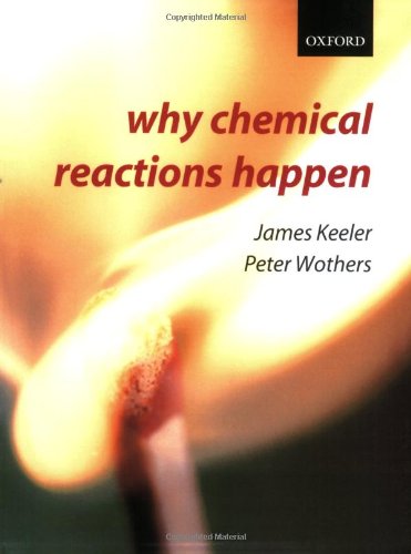 Download Why Chemical Reactions Happen Book Peter Wothers Pdf
