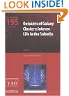 Outskirts of Galaxy Clusters (IAU C195): Intense Life in the Suburbs (Proceedings of the International Astronomical Union Symposia and Colloquia)