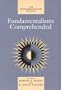 Fundamentalisms Comprehended (The Fundamentalism Project)