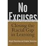 No Excuses: Closing the Racial Gap in Learning by Abigail M. Thernstrom