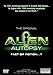 Alien Autopsy - Fact Or Fiction...?
