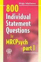 800 Individual Statement Questions for the MRCPsych